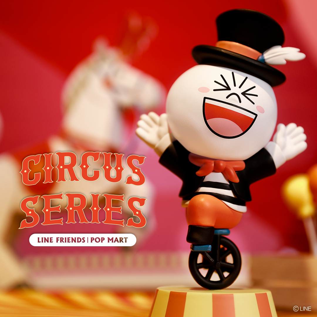 Line Friends Circus Series Blind Box Series by POP MART