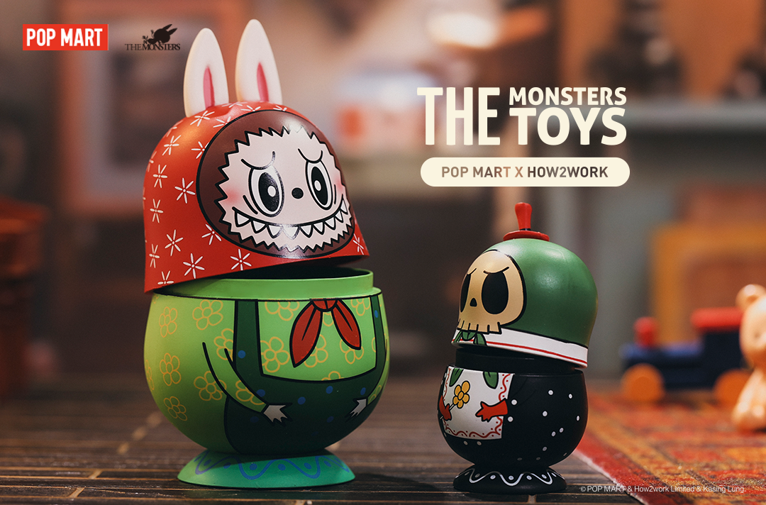 The Monsters Toys Series Blind Box by POP MART x How2work x Kasing Lung