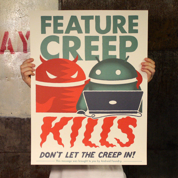 Feature Creep Kills 18&quot;x24&quot; Print - Mindzai
 - 1